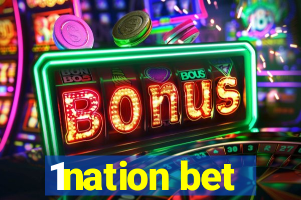 1nation bet